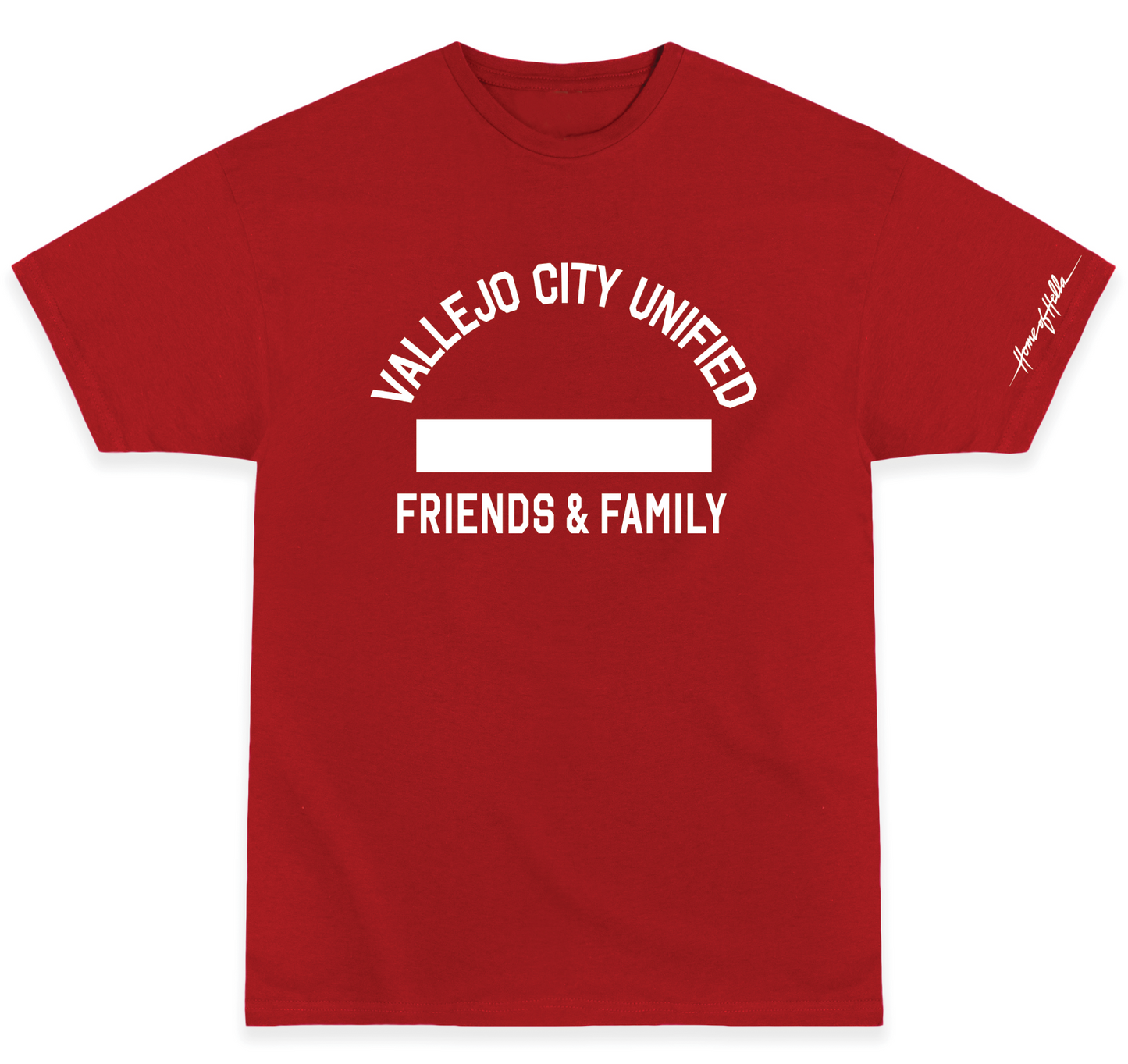 VALLEJO CITY UNIFIED FRIENDS & FAMILY T-Shirt