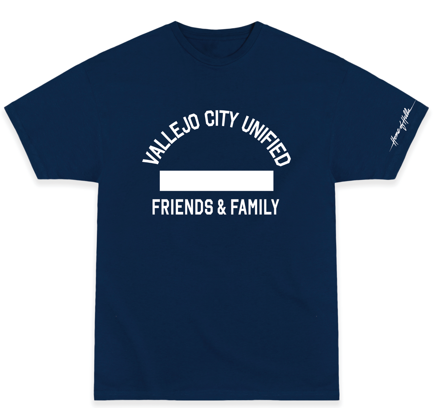 VALLEJO CITY UNIFIED FRIENDS & FAMILY T-Shirt
