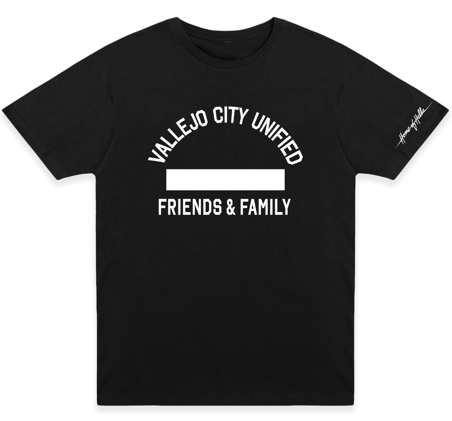 VALLEJO CITY UNIFIED FRIENDS & FAMILY T-Shirt