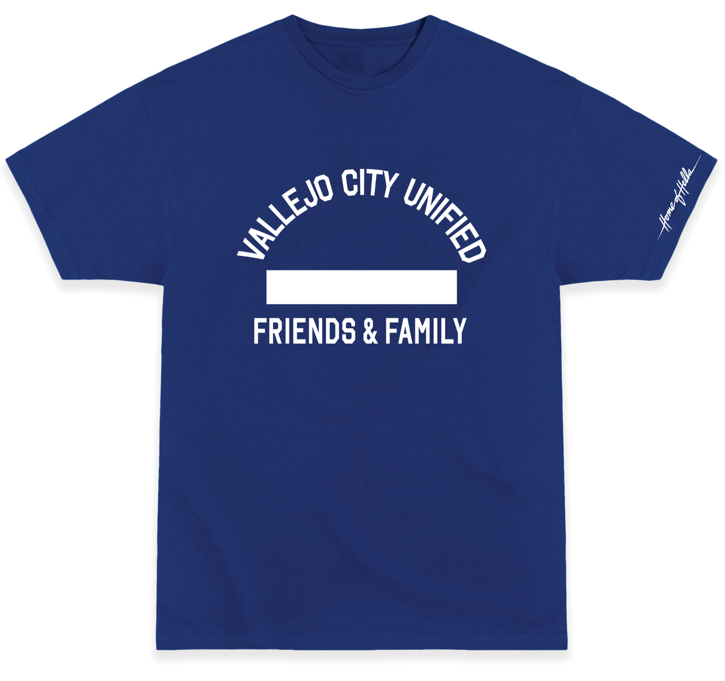 VALLEJO CITY UNIFIED FRIENDS & FAMILY T-Shirt