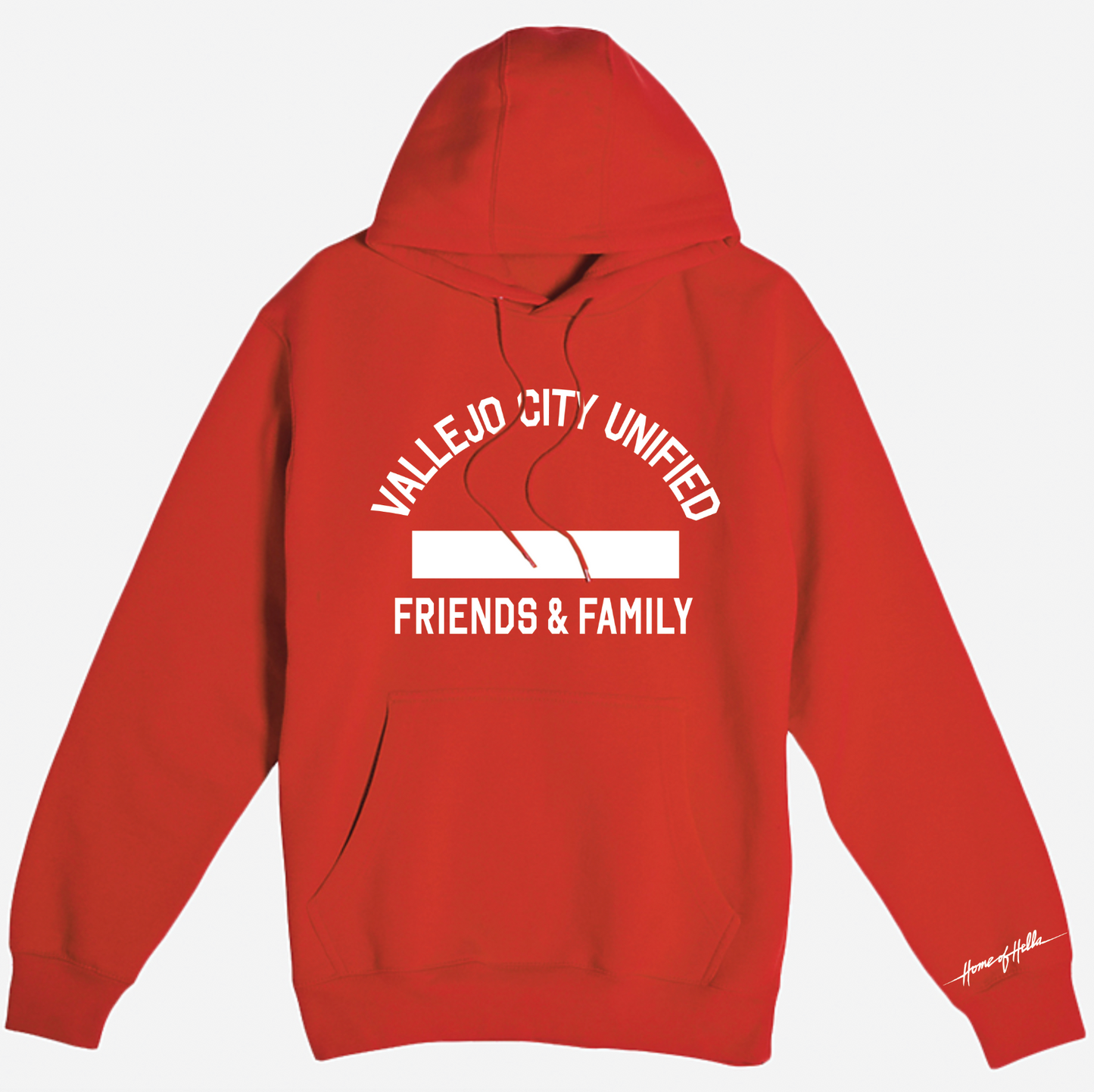 VALLEJO CITY UNIFIED FRIENDS & FAMILY Hooded Sweatshirt