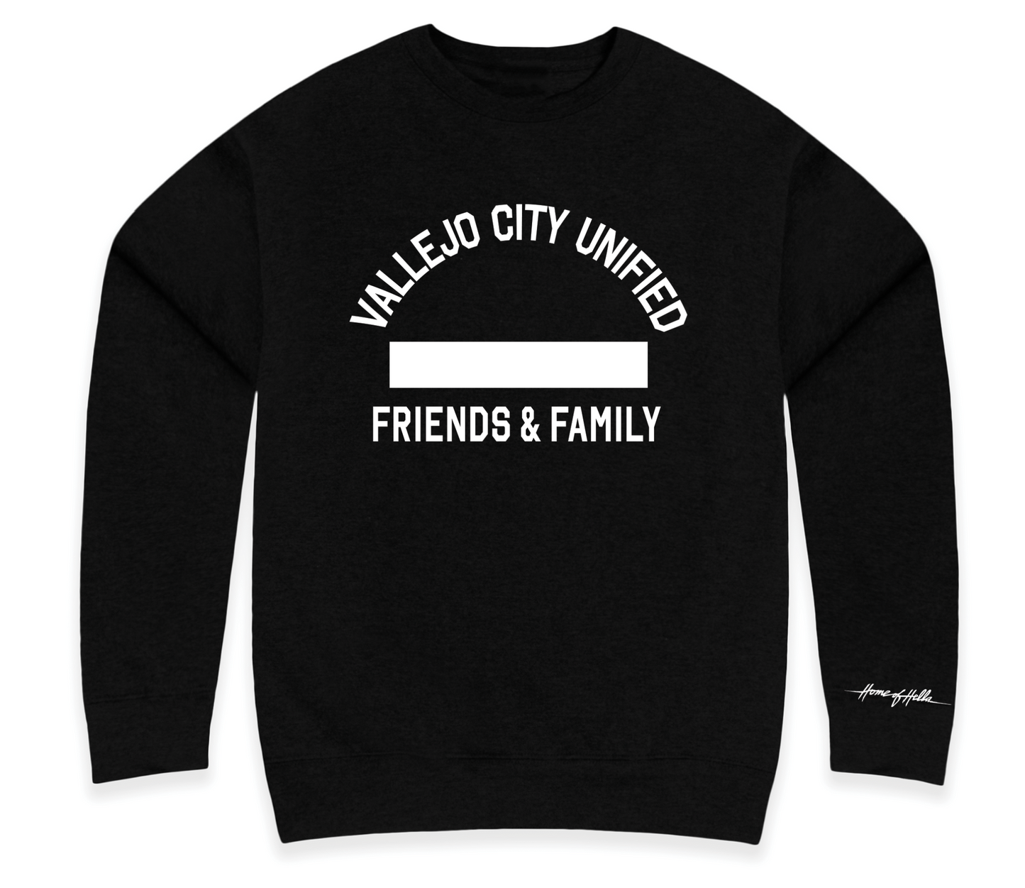 VALLEJO CITY UNIFIED FRIENDS & FAMILY Crewneck Sweatshirt